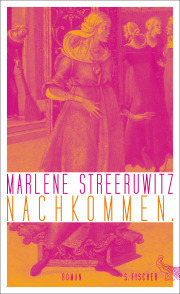 Marlene Streeruwitz. Nachkommen. Quelle: Fischer Verlag, Frankfurt